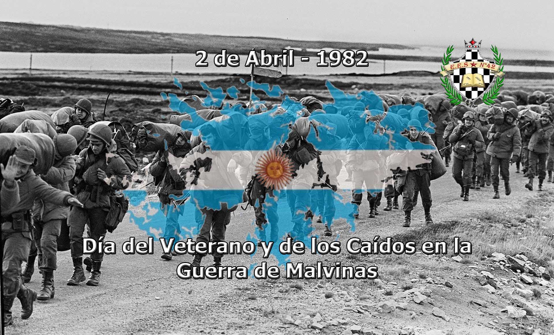 2 de Abril - Día del Veterano y de los Caídos en la Guerra de Malvinas